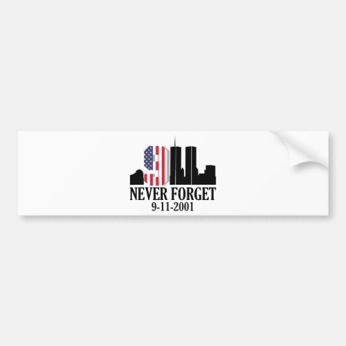 We Will Never Forget 911 Twin Towers Bumper Stick Bumper Sticker
