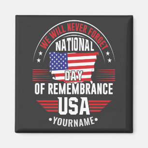 We Will Never Forget National Day of Remembrance Magnet