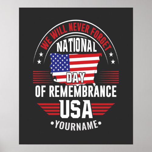 We Will Never Forget National Day of Remembrance Poster