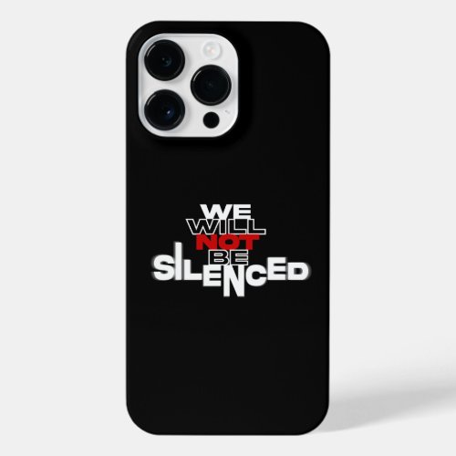 We will not be censored White Edition iPhone 14 Pro Max Case