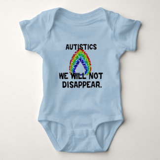 We Will Not Disappear Baby Bodysuit