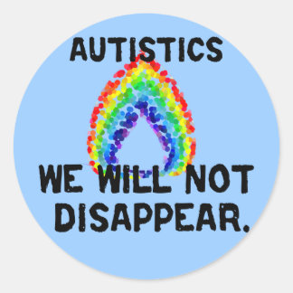 We Will Not Disappear Stickers