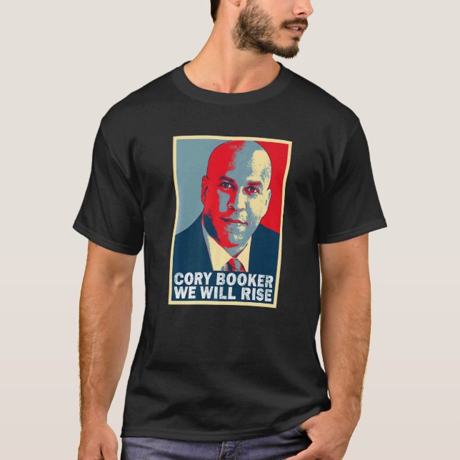 We Will Rise  Cory Booker T-Shirt (Front)