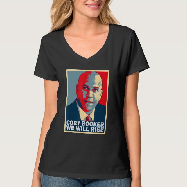 We Will Rise  Cory Booker T-Shirt (Front)