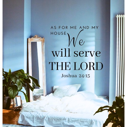 We Will Serve The Lord Christian Wall Decal