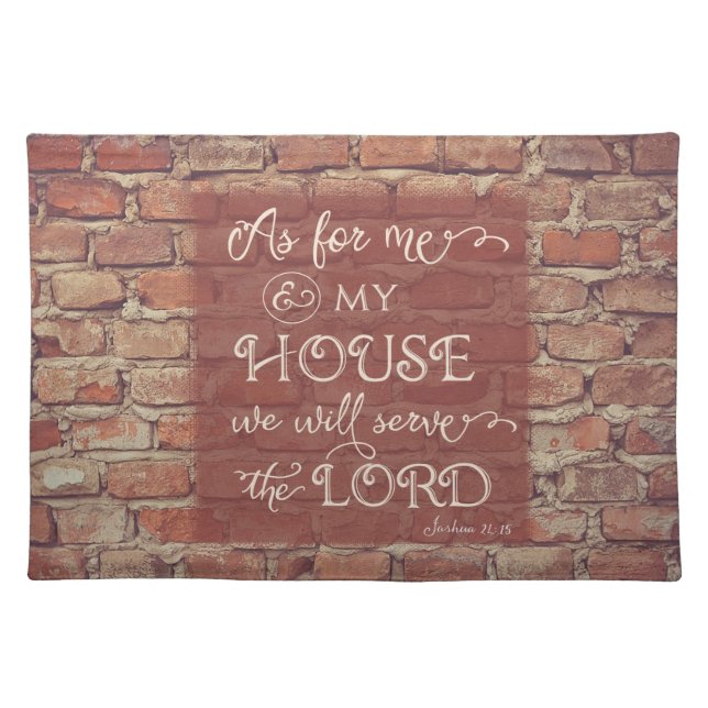 We Will Serve the Lord - Joshua 24:15 Cloth Placemat (Front)