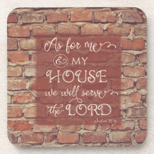 We Will Serve the Lord - Joshua 24:15 Drink Coaster