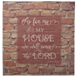 We Will Serve the Lord - Joshua 24:15 Napkin