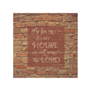We Will Serve the Lord - Joshua 24:15 Wood Wall Art