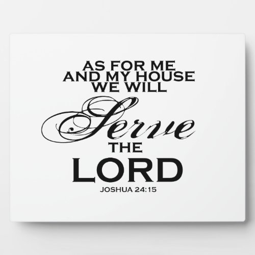 We Will Serve The Lord Plaque
