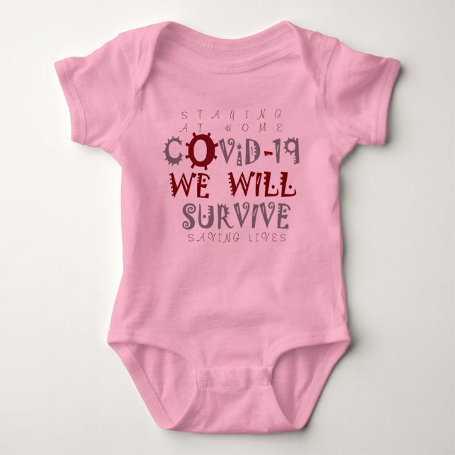 We Will Survive COVID-19 –  Strength & Resilience Baby Bodysuit (Front)