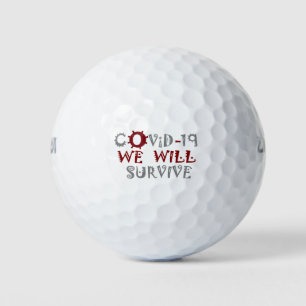 We Will Survive COVID-19 – Strength & Resilience Golf Balls