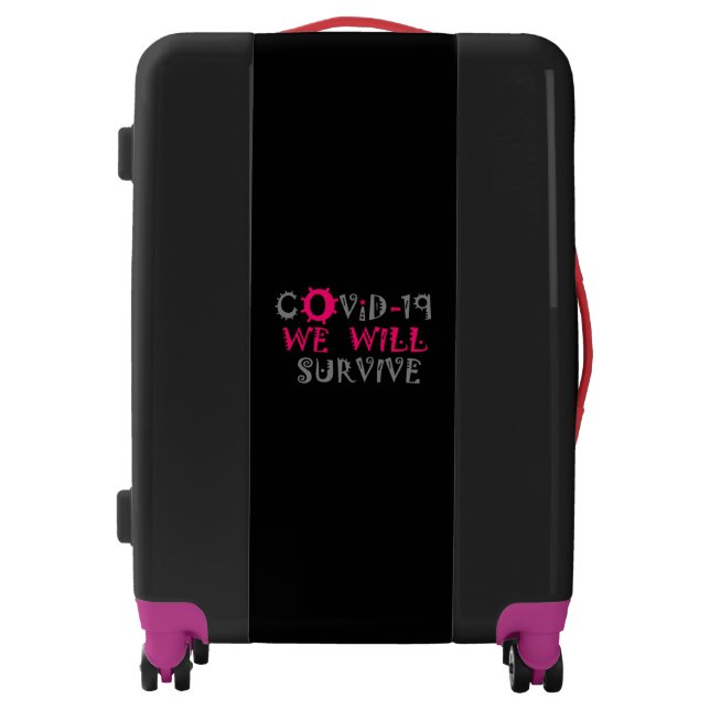 We Will Survive COVID-19 –  Strength & Resilience Luggage (Front)
