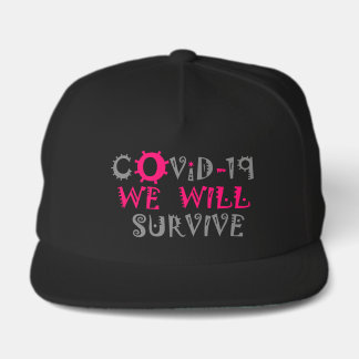 We Will Survive COVID-19 –  Strength & Resilience Snap Back Hat