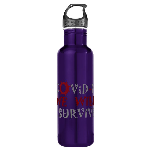 We Will Survive COVID-19 –  Strength & Resilience Stainless Steel Water Bottle (Front)