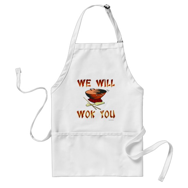 We Will Wok You Adult Apron (Front)