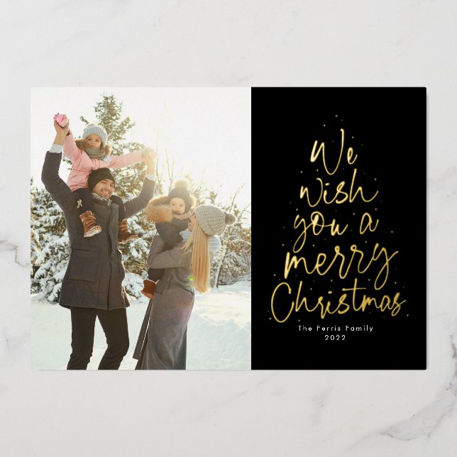 We wish you a Merry Christmas black type photo Foil Holiday Card (Front)