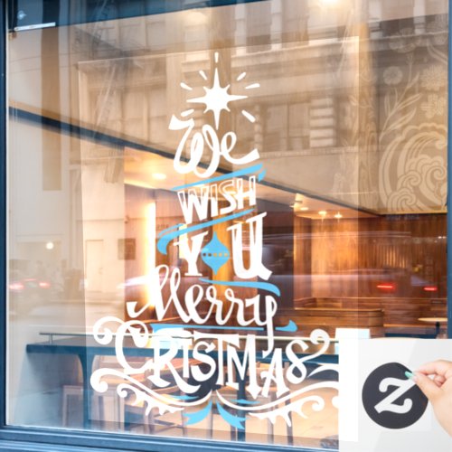 We wish you a merry christmas blue white window cling
