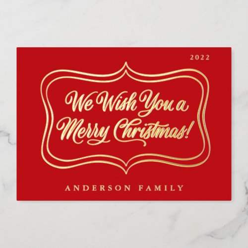 We wish you a Merry Christmas Classic Gold Frame Foil Holiday Card