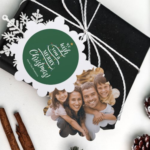 We wish you a Merry Christmas Custom Photo  Ornament Card