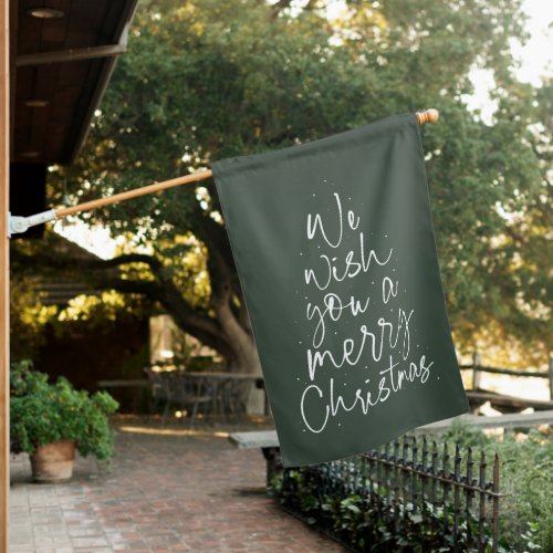 We wish you a merry Christmas fun green holiday House Flag