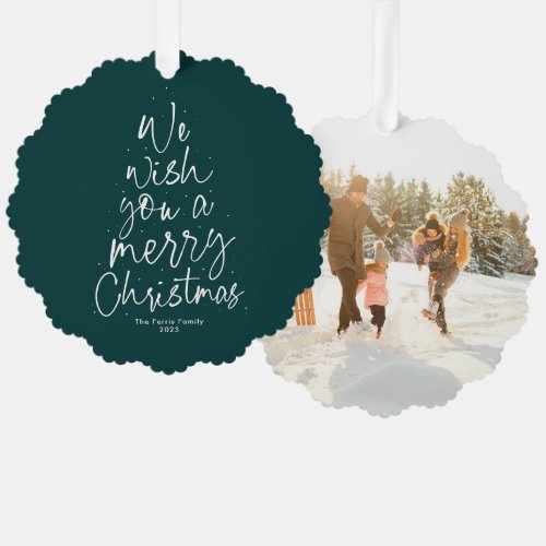We wish you a merry Christmas green one photo Ornament Card