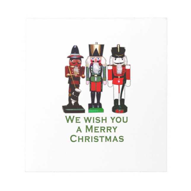 We Wish You a Merry Christmas Nutcrackers Notepad (Front)