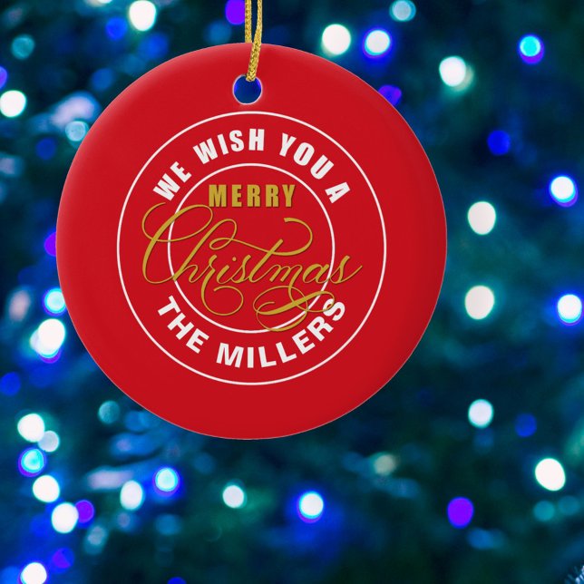 We Wish You a Merry Christmas Red Ceramic Ornament (Creator Uploaded)