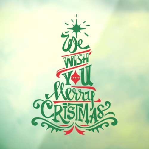 We wish you a merry christmas red green window cling