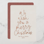 We wish you a Merry Christmas rose gold nonphoto Foil Holiday Card<br><div class="desc">We wish you a Merry Christmas! This holiday card features a classic message in a fun Christmas tree shape in rose gold on an off-white background. It's a great way to send Christmas cheer to friends and family. The playful type treatment in your choice of foil color is shaped like...</div>