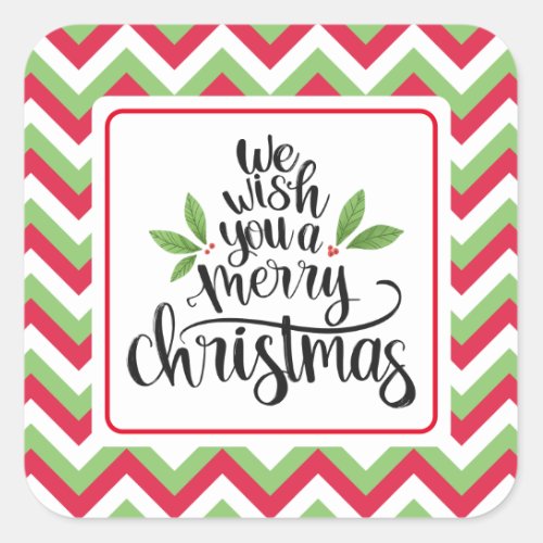 We wish you a merry christmas square sticker