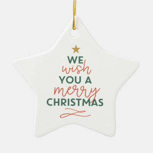 We Wish You A Merry Christmas Star Shaped Ornament