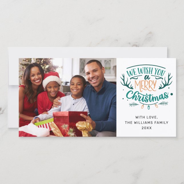 We Wish You a Merry Christmas Teal Family Photo Holiday Card (Front)