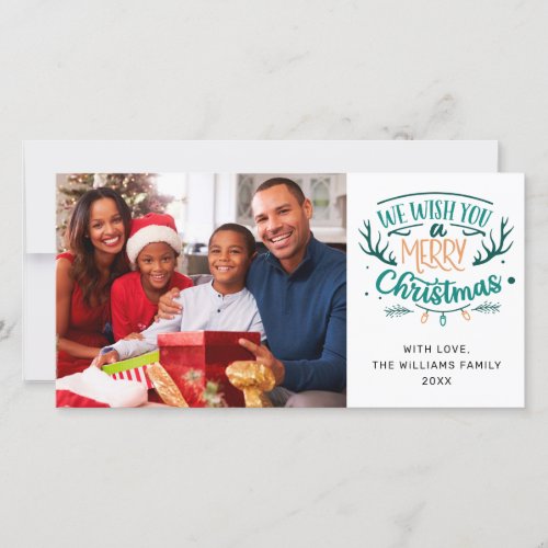 We Wish You a Merry Christmas Teal Family Photo Holiday Card