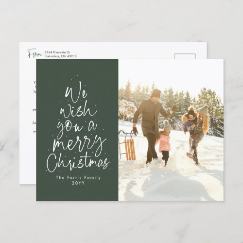 We wish you a Merry Christmas type green photo Holiday Postcard
