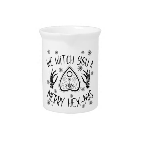We Witch You A Merry Hex_Mas Beverage Pitcher