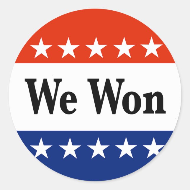 We Won 2026 Elections Classic Round Sticker (Front)