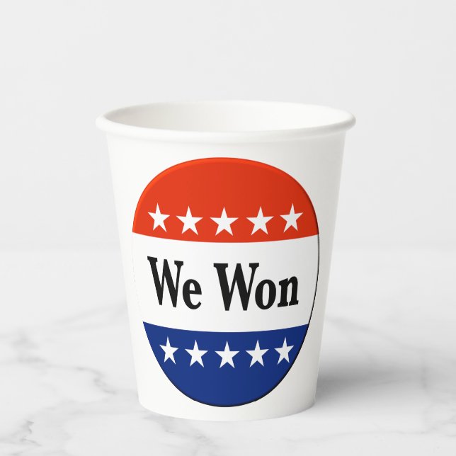 We Won 2026 Elections Paper Cups (Front)