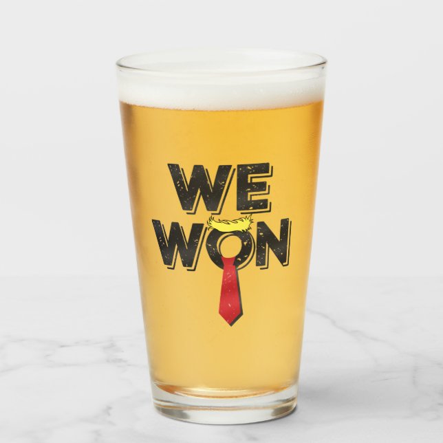 We Won Donald Trump 2024 Glass (Front Filled)