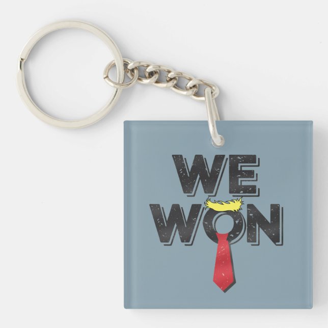 We Won Donald Trump 2024 Keychain (Front)