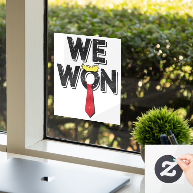 We Won Donald Trump 2024 Window Cling (Office)