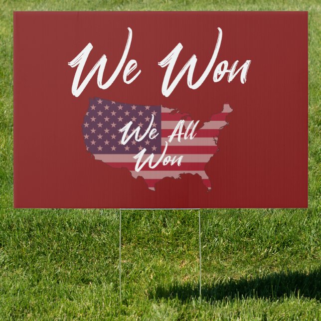 We Won  Sign (Insitu)