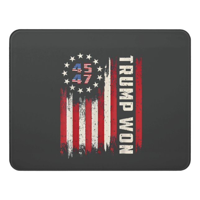 We Won TRUMP INAUGURATION American Flag  Door Sign (Contemporary Front)