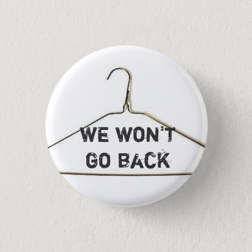 We wont go back button