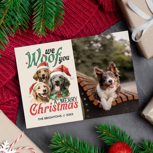 WE WOOF YOU MERRY CHRISTMAS DOG PET FURRY  HOLIDAY CARD