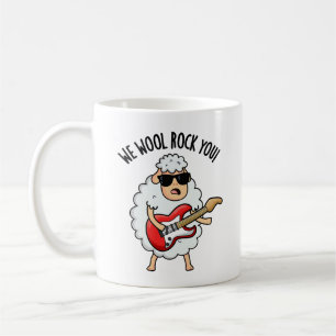 We Wool Rock You Funny Sheep Pun Coffee Mug