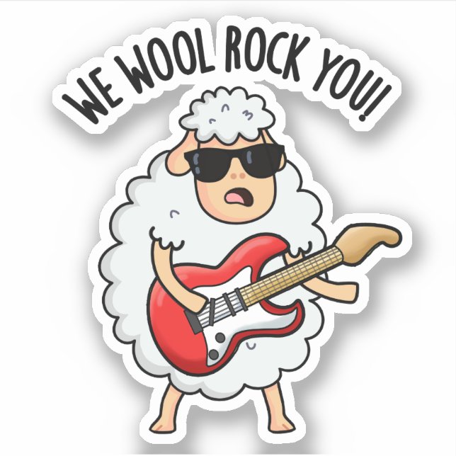 We Wool Rock You Funny Sheep Pun  Sticker (Front)