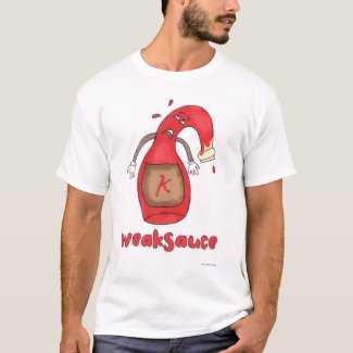 Weak Sauce Funny Bottle Cartoon Motto