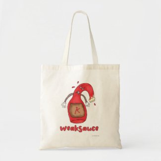 Weak Sauce Funny Bottle Cartoon Slogan