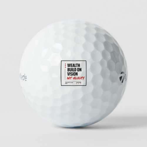 WEALTH BUILT ON VISION, NOT VELOCITY. - Investors  Golf Balls